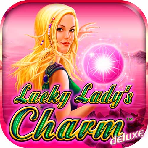Lucky Lady’s Charm Deluxe